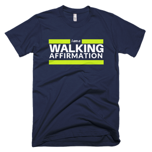 Walking Affirmation T-Shirt