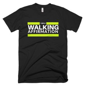 Walking Affirmation T-Shirt